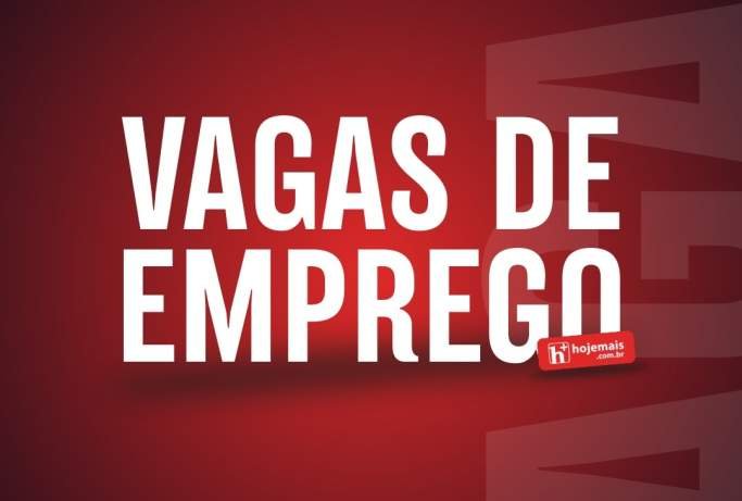 Casa do Trabalhador de Três Lagoas disponibiliza 319 vagas de emprego nesta quarta-feira (19)