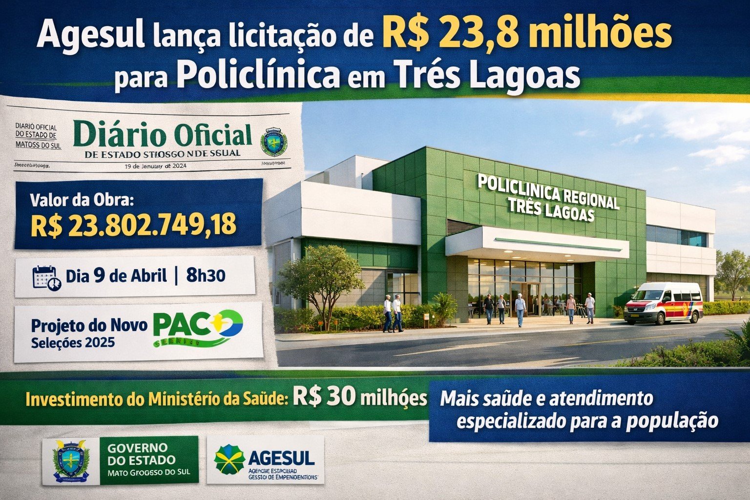 Agesul abre licitação de R$ 23,8 milhões para construção de policlínica em Três Lagoas