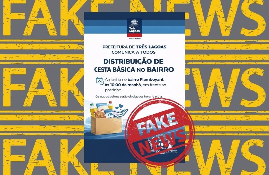 Prefeitura de Três Lagoas alerta para fake news sobre distribuição de cestas básicas